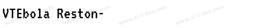 VTEbola Reston字体转换